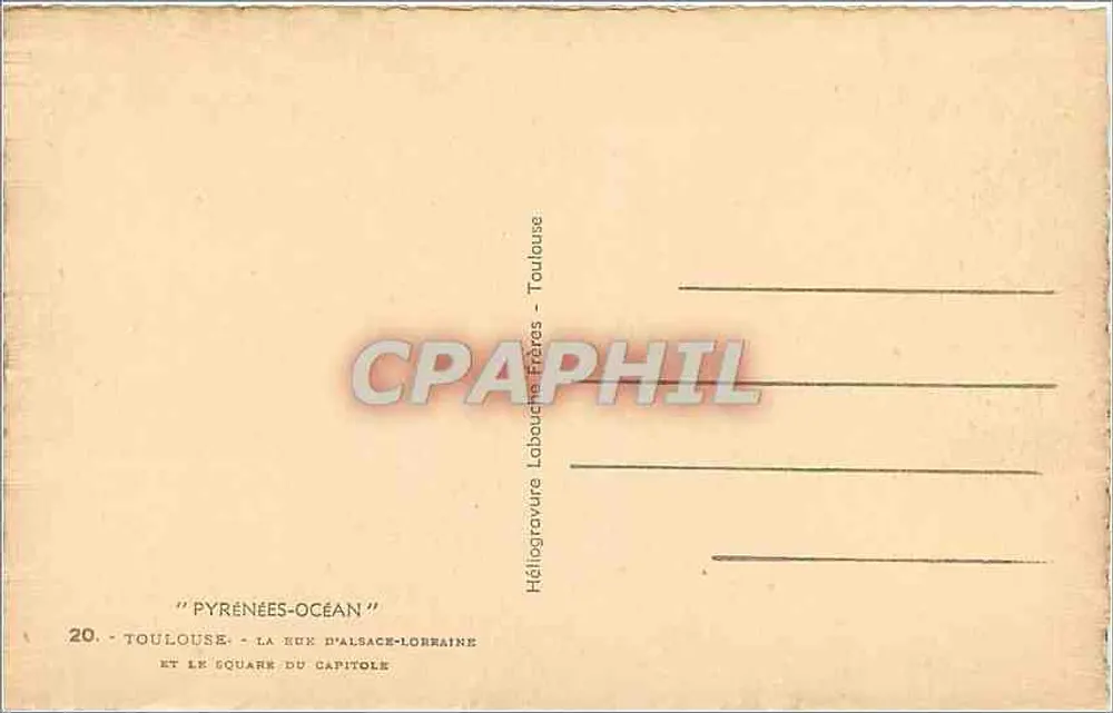 Toulouse - La rue d'Alsace-Lorraine et le square du Capitole — Héliogravure Labouche Frères - Verso
