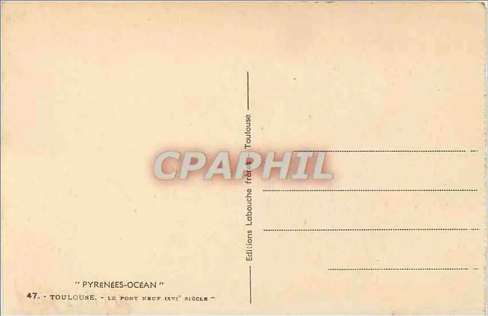 Toulouse — O Pont Novo (século XVI) — Editor Labouche - Verso