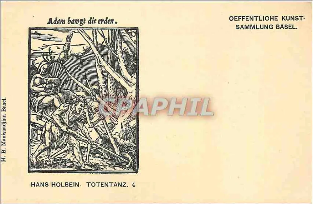 Adam bâmoit die erden — Adam bâmoit die erden. — H. B. Manissadjian Basel. — Hans Holbein. Totentanz. 4. - Recto