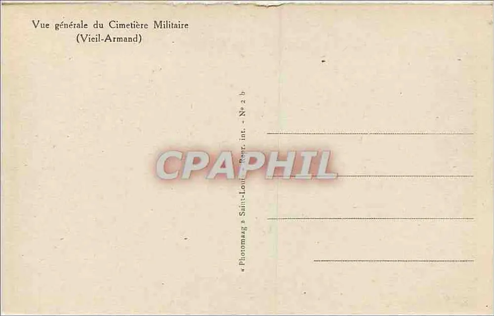 Cimetière Militaire de Vieil-Armand — Vue générale — Photomaag Saint-Louis, int. - N° 2 b - Verso