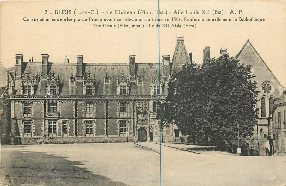 Blois (Loir-et-Cher) - O Castelo (Monumento Histórico) - Ala Luís XII (Leste) - A. P. - Frente