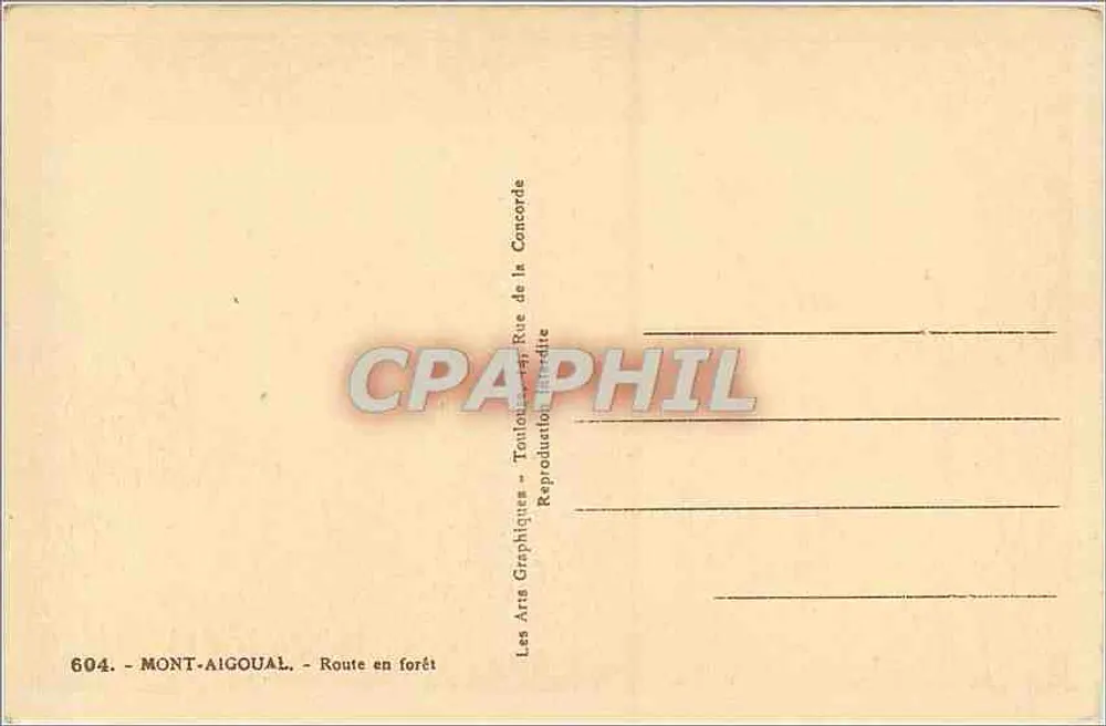Mont-Aigoual — Estrada na floresta — Les Arts Graphiques de la Concorde, n°604 - Verso