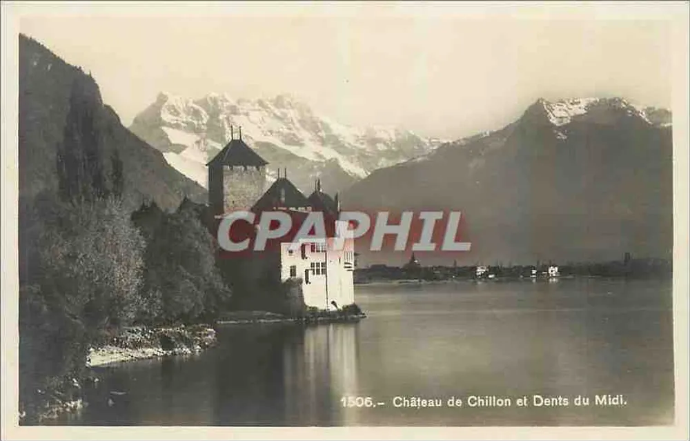 Kasteel van Chillon en Denti del Mezzogiorno — Antieke ansichtkaart n°1506 — Société Graphique Neuchâtel - Voorkant