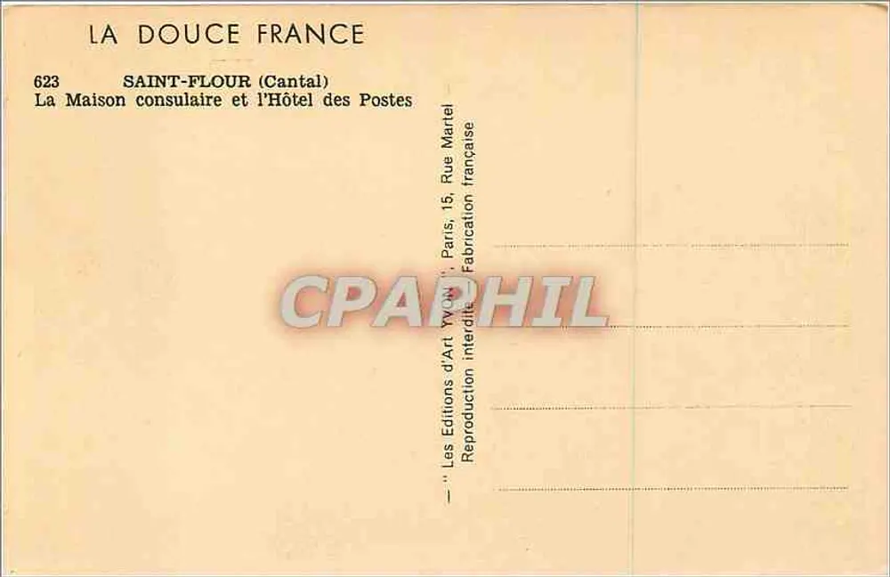 Saint-Flour (Cantal) — La Maison consulaire et l'Hôtel des Postes — Les Éditions d'Art Yvon - Verso