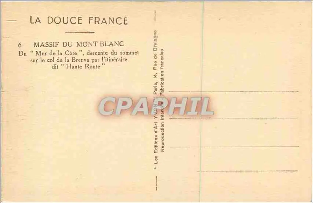 Massif do Mont Blanc — Mur de la Côte, descida do cume para o col de la Brenva pelo itinerário chamado « Haute Route » — Éditions d'Art Yvon, Paris - Verso