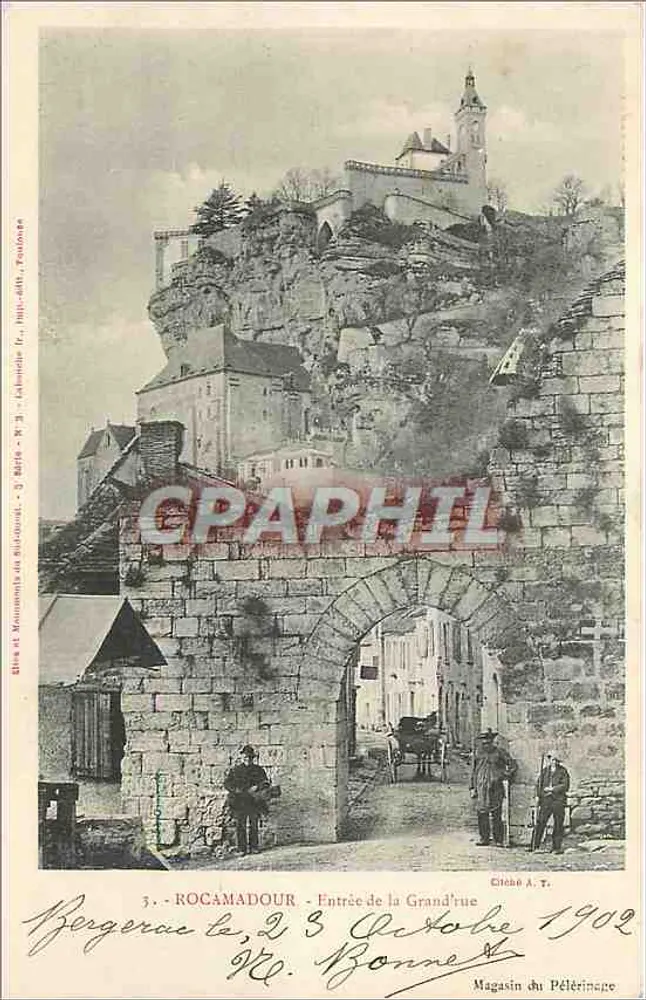 Rocamadour - Entrada da Grand'rue — Cliché A.T., editor de Bergerac, n°3 - Frente