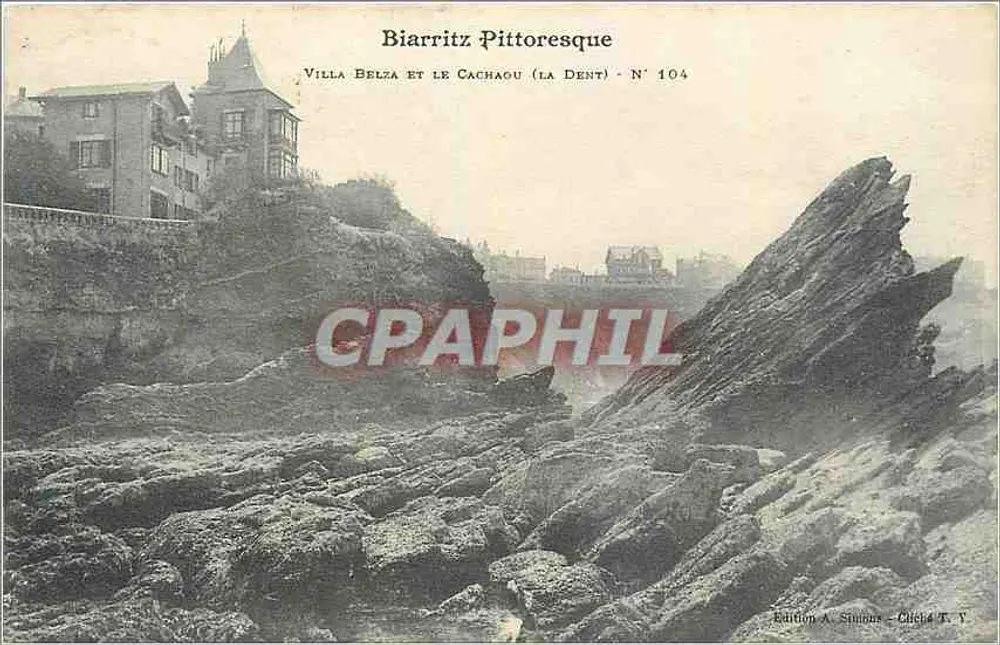 Biarritz Pittoresque — Villa Belza et le Cachau (La Dent) — Édition A. Simious, N° 104 - Recto