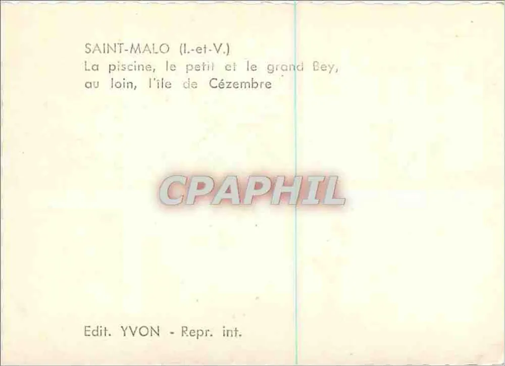 Saint-Malo (Il.-et-V.) — A piscina, o pequeno e o grande Bey, ao longe, a ilha de Cézembre — Edit. YVON - Verso