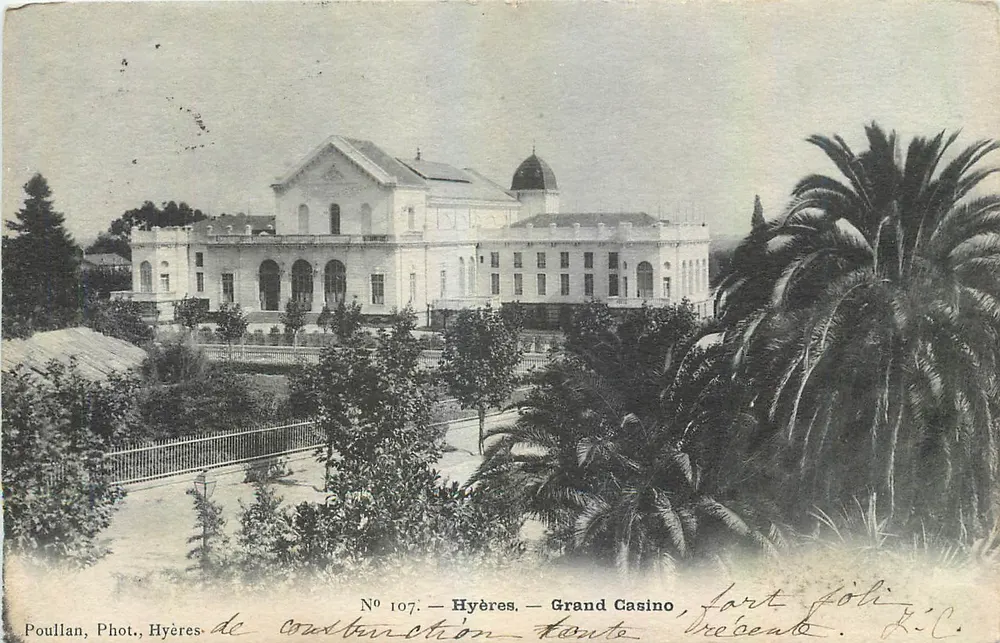 Hyères — Grand Casino, fort joli — Poullan, Phot., Hyères, N° 107 - Frente