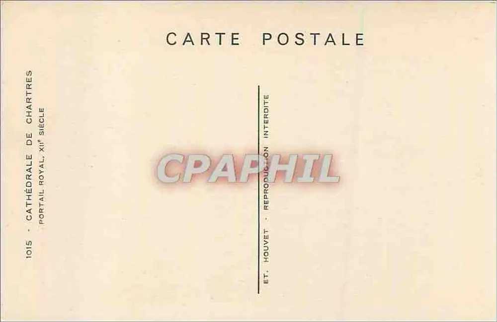 Portail royal de la cathédrale de Chartres — XIIe siècle — Éditeur Houvet, n° 1015 - Verso