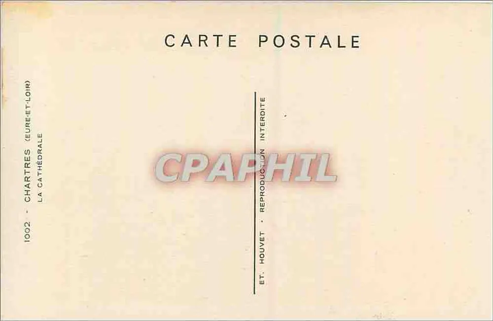 Chartres - A Catedral — Editor Houvet, n° 1002 - Verso