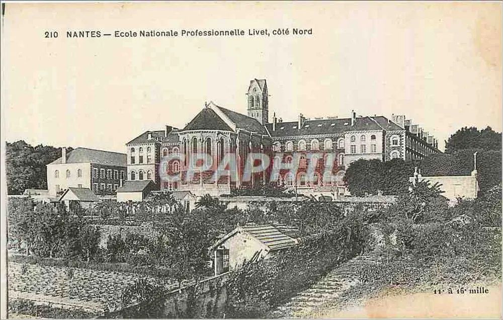 NANTES — Nationale Fachschule Livet, Nordseite — T. Chapeaur, Verlag, Nantes - Vorderseite