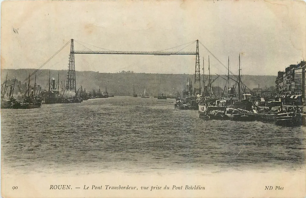 ROUEN — Der Transbordeur-Brücke, Blick vom Boieldieu-Brücke — ND Phot, Nr. 90 - Vorderseite