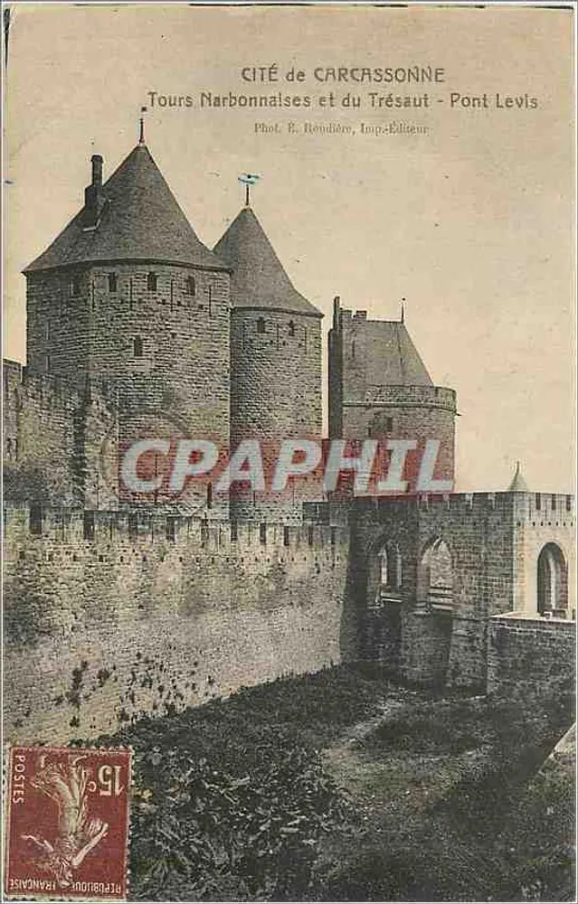 Cité de Carcassonne — Tours Narbonnaises et du Trésaut - Pont Levis — Phot. E. Rondière, Imp.-Éditeur - Recto