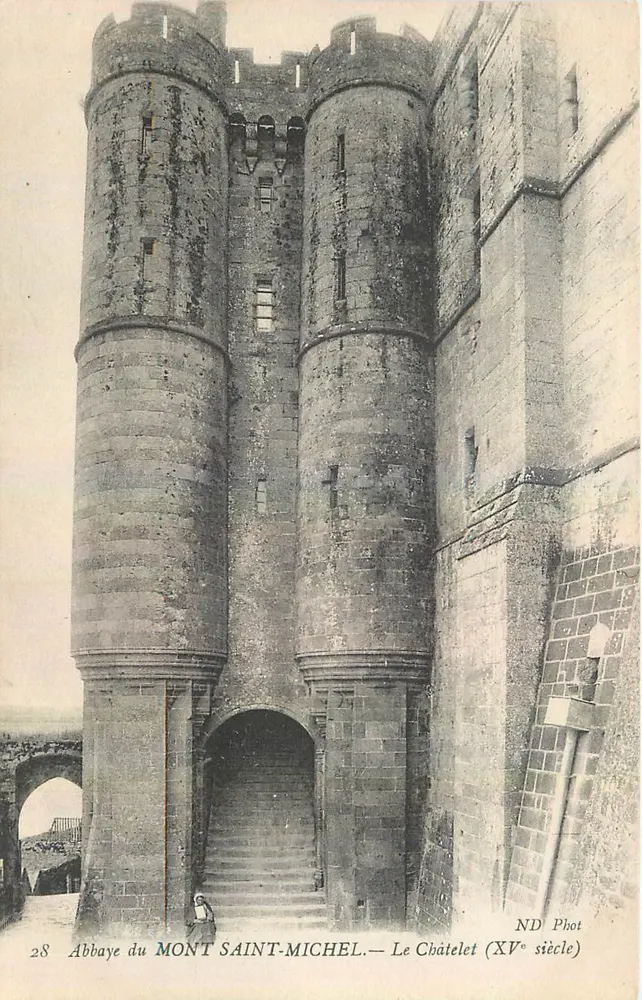 Abadia do Monte Santo Michel — O Châtelet (século XV) — ND Phot - Frente