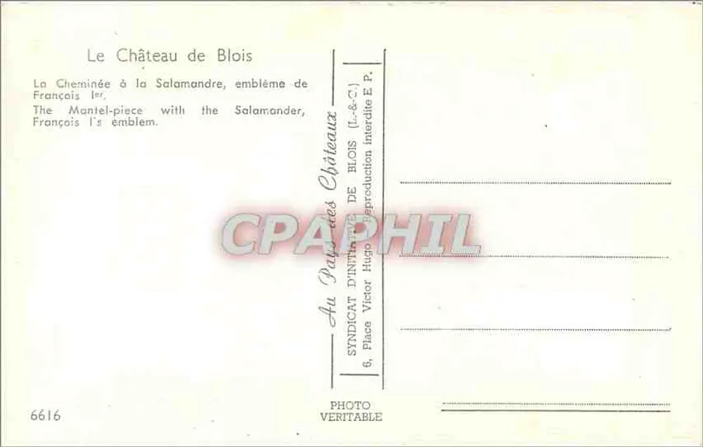O Castelo de Blois — A Lareira da Salamandra, emblema de Francisco I — Syndicat d'Initiative de Blois - Verso