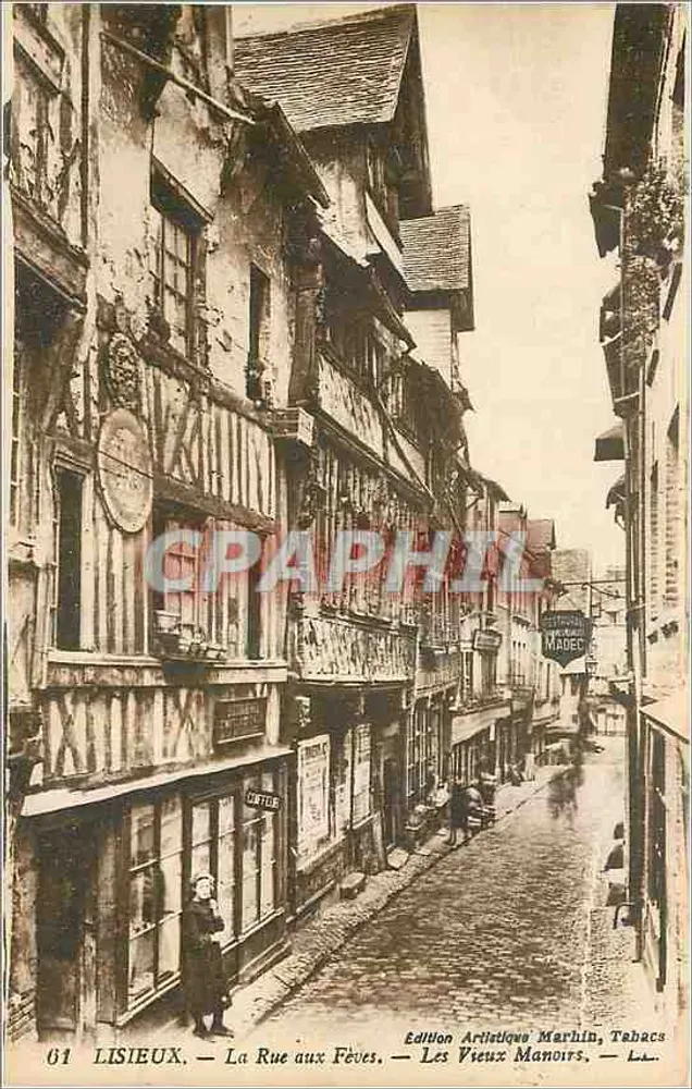 Lisieux — La Rue aux Feuves — Les Vieux Manoirs — Édition Artistique Marchin, Tahacs - Frente