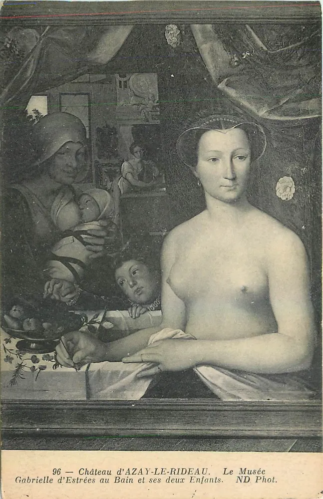 Gabrielle d'Estrées bañándose con sus dos hijos — Castillo de Azay-le-Rideau — ND Phot. - Anverso