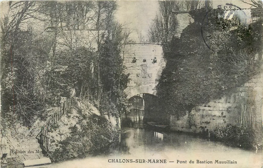 Chalons-sur-Marne — Pont du Bastion Mauvillain — Édition des Marquises, série - Recto