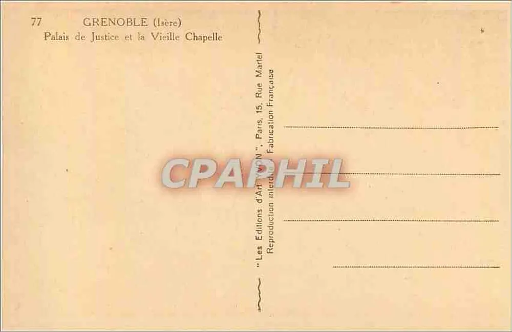 Grenoble (Isère) — Palast der Gerechtigkeit und die Alte Kapelle — Les Editions d'Art JON, n°77 - Rückseite