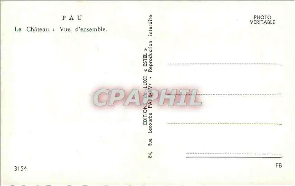 Pau — Zamek : Widok ogólny — Wydawnictwo Estel, n° 3154 - Rewers