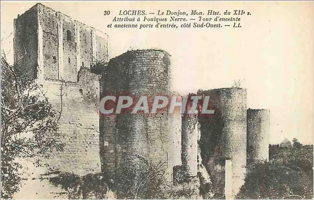 Loches — O Donjon, Mon. Hist. do Século XII — Atribuído a Poulques Nerra — Torre de Enceinte, Lado Sudoeste - Frente