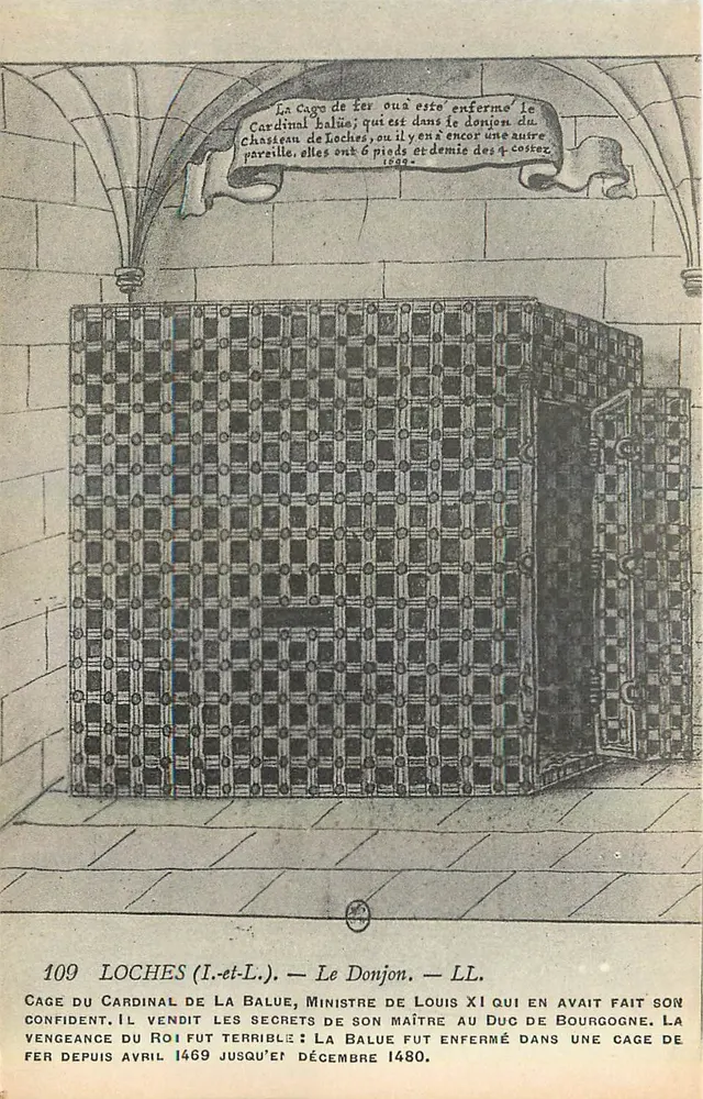Loches (I.-et-L.) — O Donjon — LL. — Cage do Cardeal de La Balue - Frente