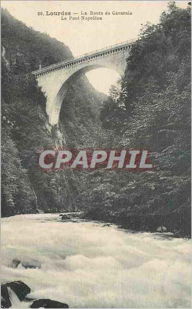 Lourdes — Die Straße nach Gavarnie — Brücke Napoleon - Vorderseite