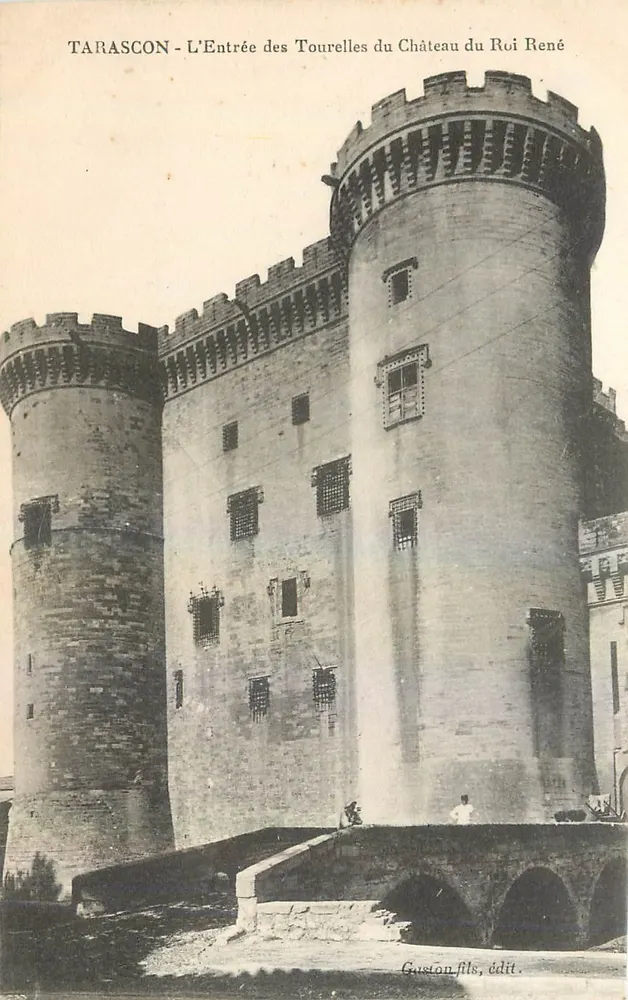 Tarascon - Ansicht der Eingangstürme des Schlosses des Königs René — Gustion fils, Verlag - Vorderseite