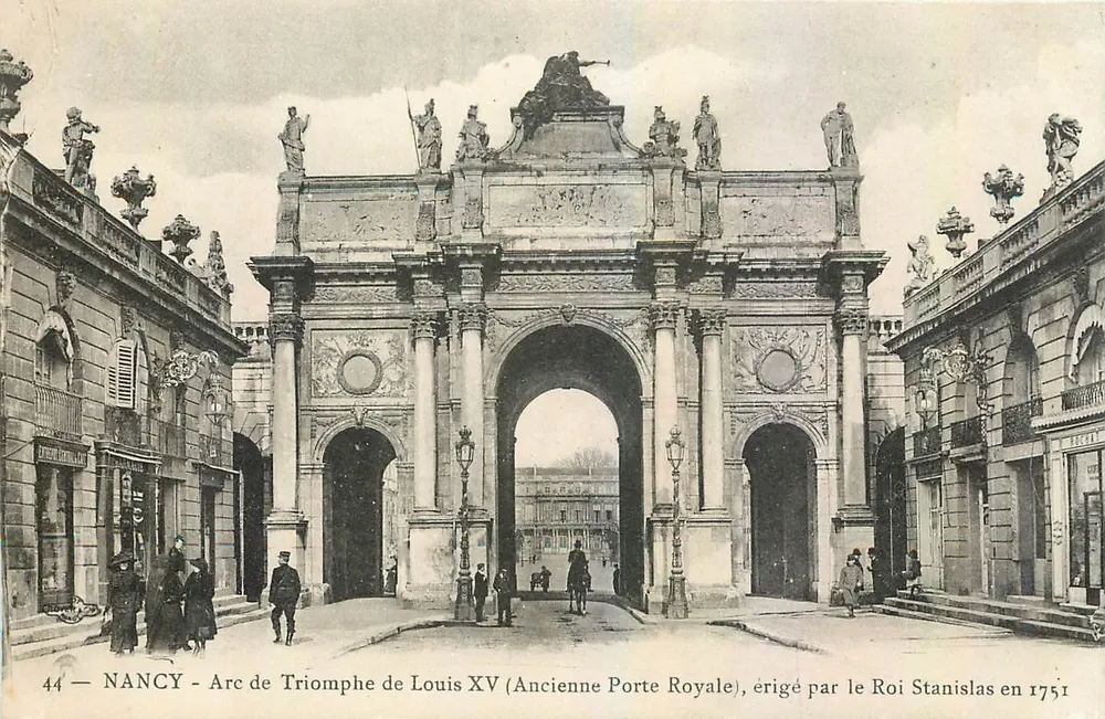 NANCY - Arco da Vitória de Luís XV (Antiga Porta Real), erguido pelo Rei Stanislas em 1751 - Frente
