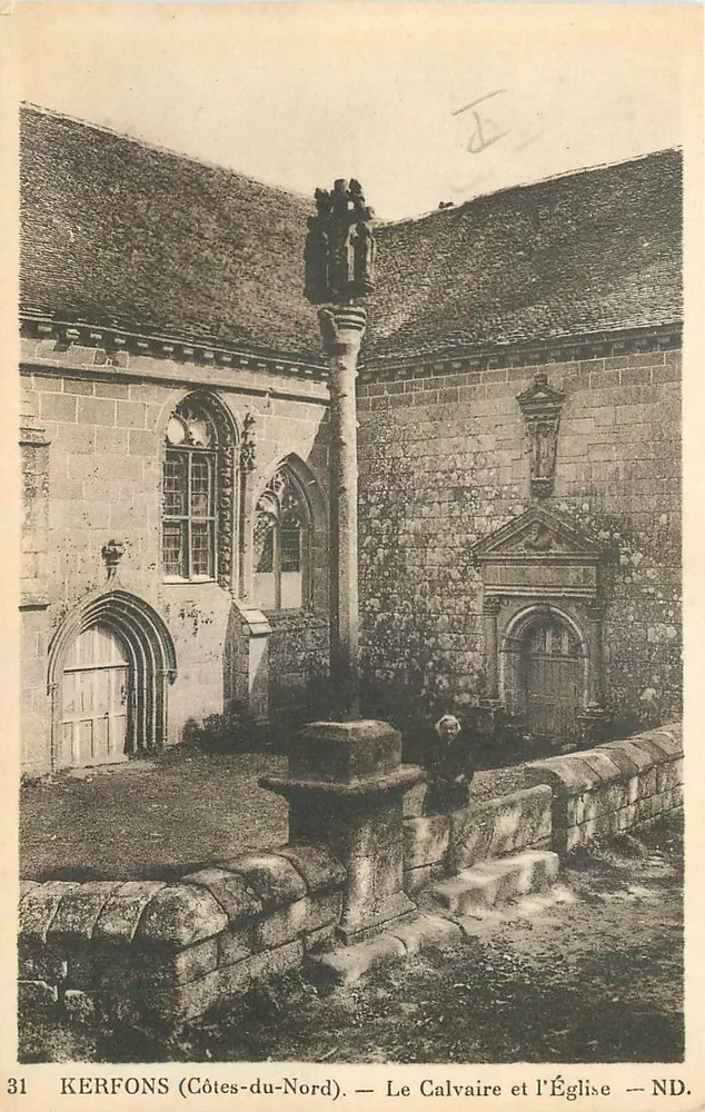 Kerfons (Côtes-du-Nord) — Le Calvaire et l'Église — ND. - Recto