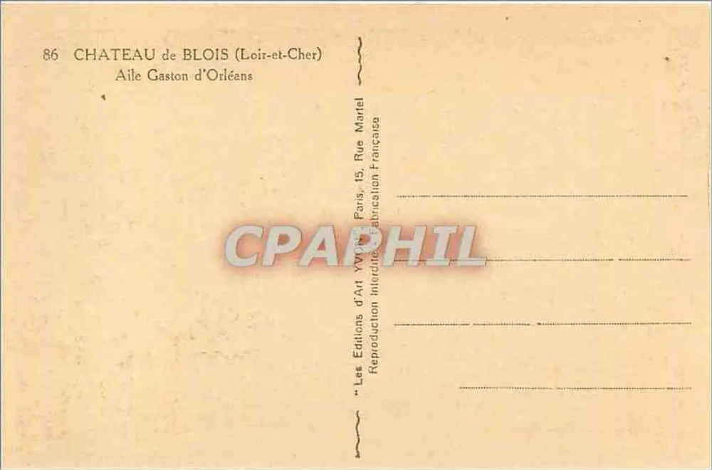 Schloss Blois — Flügel Gaston d'Orléans — Éditions d'Art Marcel - Rückseite