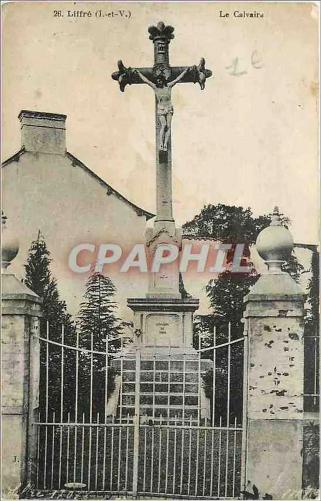 Liffre (Ille-et-Vilaine) — O Calvaire — editor J. L. (nº 26) - Frente