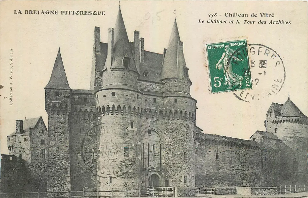 Schloss Vitré — Das Châtelet und die Turm der Archive — Sammlung A. Waron, St-Briac - Vorderseite