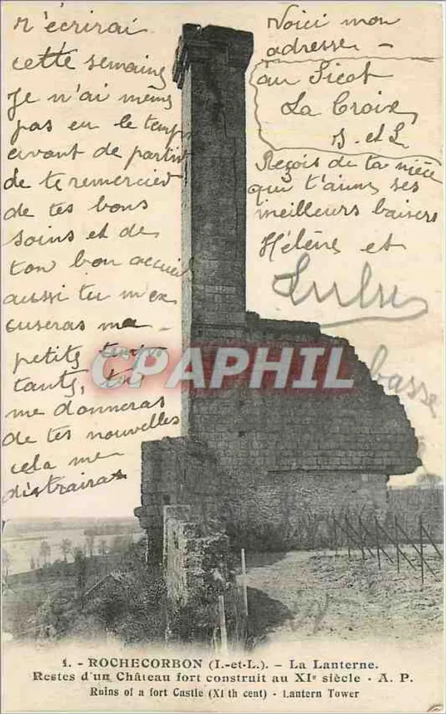 Rochecorbon (I.-et-L.) — A Lanterna. Restos de um Castelo Forte construído no Século XI — A. P. - Frente