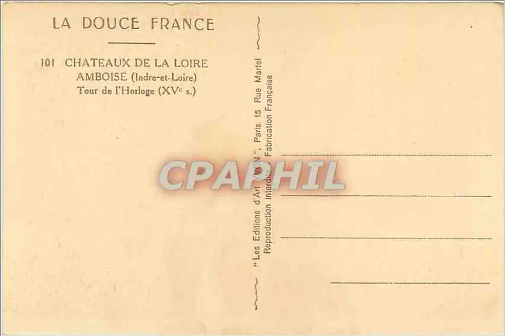 Amboise — Tour de l'Horloge (XVe s.) — Les Éditions d'Art 'N°N' Paris - Verso