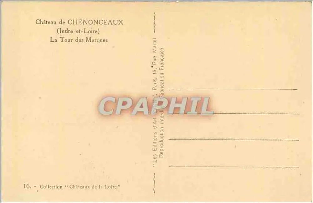 Schloss Chenonceaux — La Tour des Marques — Art Martel Editions - Rückseite