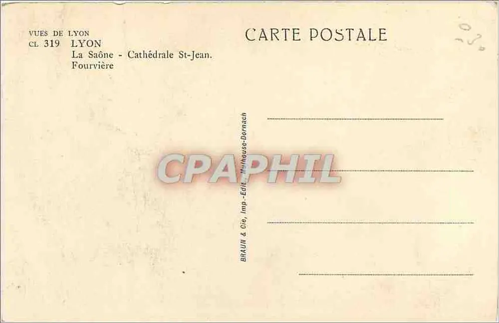 Lyons - Cathédrale Saint-Jean sur la Saône — éditeur Brauun & Cie, n° CL 319 - Verso