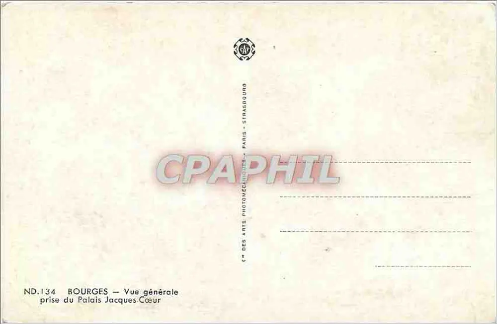 Bourges — Vue générale prise du Palais Jacques-Cœur — CPM des Arts - Verso