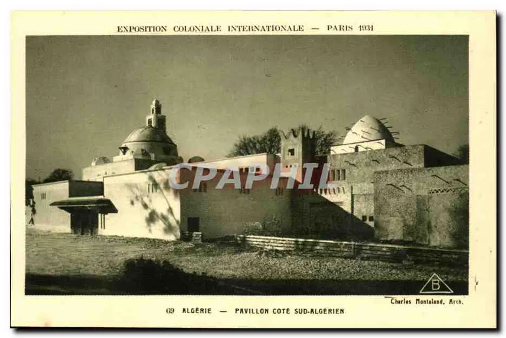 Internationale Kolonialausstellung — Paris 1931 — Algerien — Süd-Algerischer Pavillon — Charles Montaland, Arch. - Vorderseite