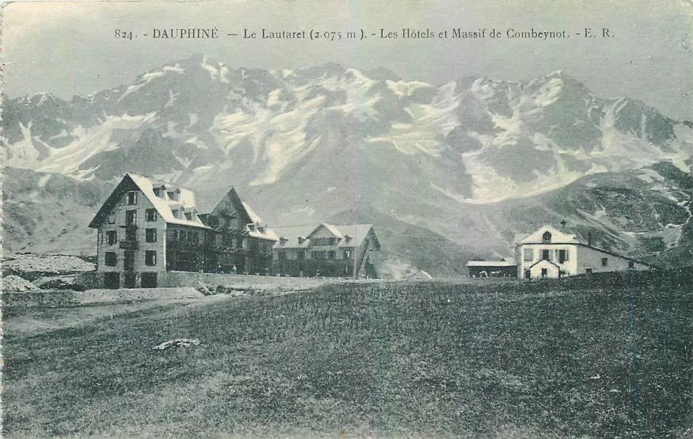 Dauphiné — Der Lautaret (2.075 m) — Die Hotels und der Combeynot-Massiv — E. R. - Vorderseite