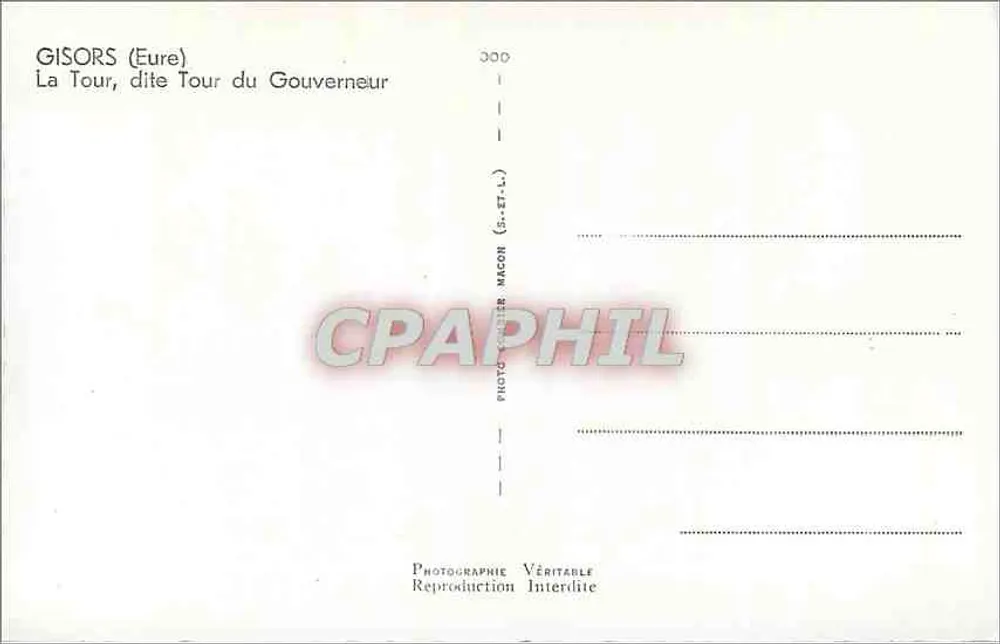 Gisors (Eure) — A Torre, dita Torre do Governador — Fotógrafo Verdadeira Casa - Verso
