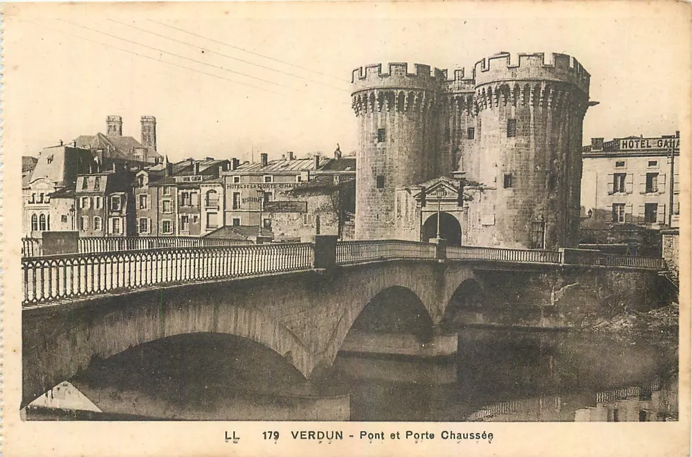 Verdun — Ponte e Porta Chaussée — LL 179 - Frente