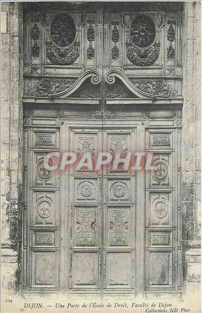 Dijon — Une Porte de l'École de Droit, Faculté de Dijon — Collections ND Phot - Recto