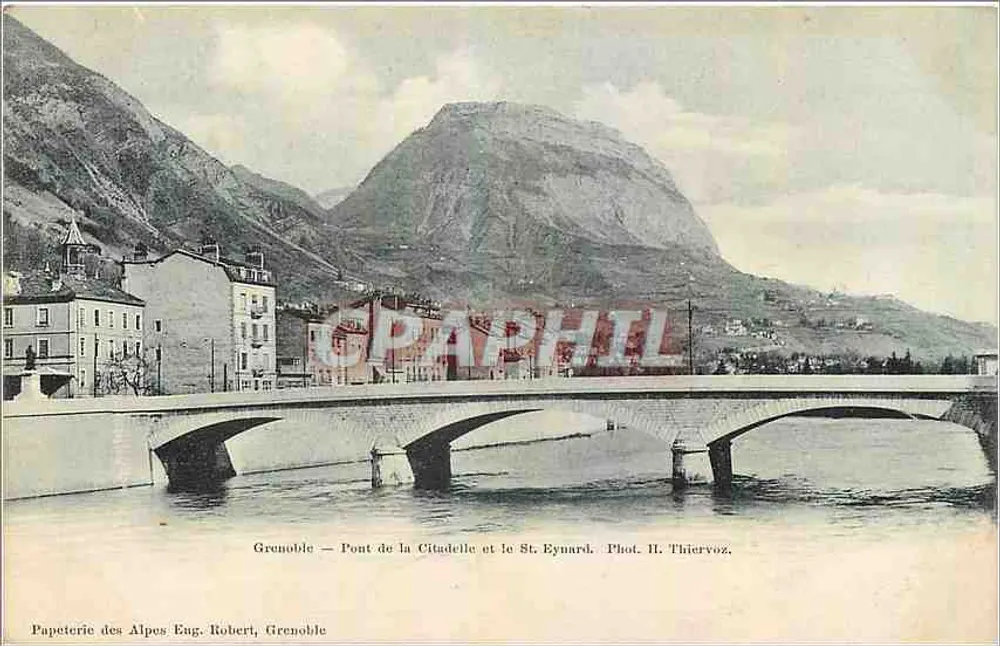 Grenoble — Ponte da Cidadela e o Monte St. Eynard — Papeterie des Alpes Eng. Robert, Grenoble - Frente