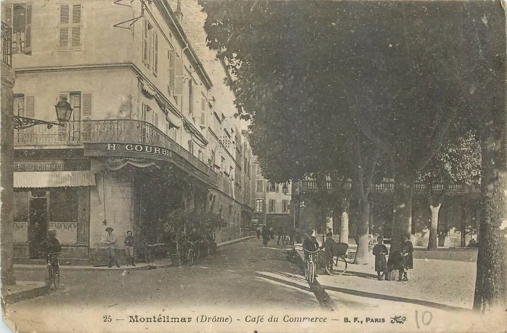 Montélimar (Drôme) — Café du Commerce — H. Courbis, Paris, n° 25 - Frente