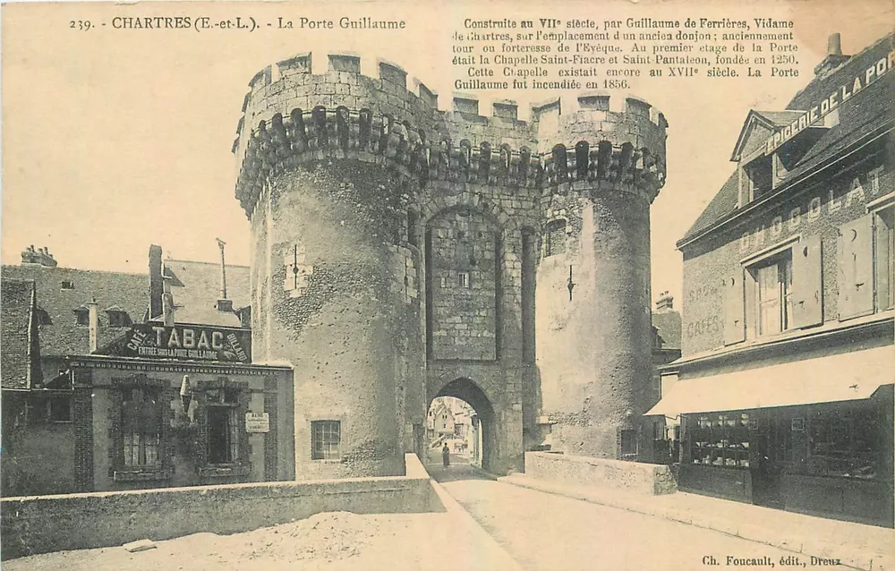 Chartres (E.-et-L.) - A Porta Guillaume — editor Ch. Foucault, Dreux, n° 239 - Frente