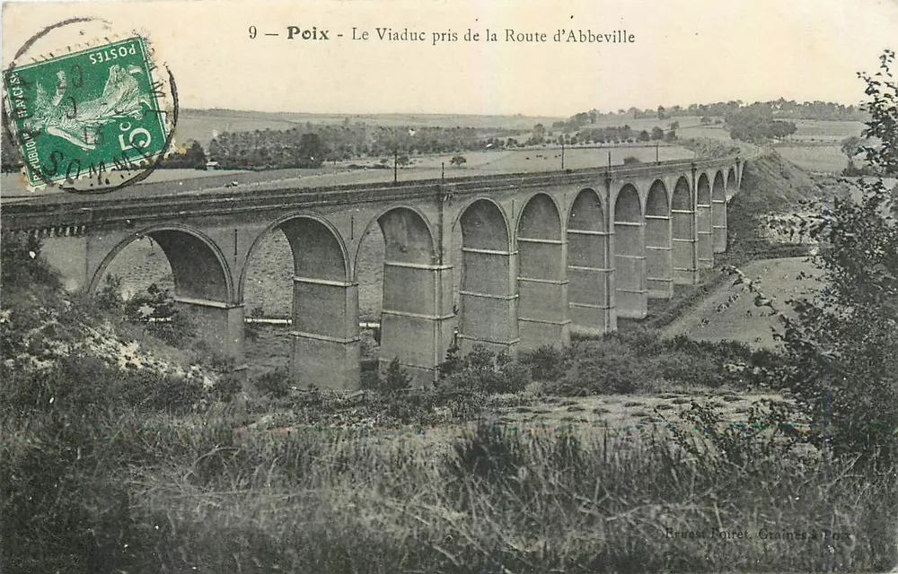 Poix - Le Viaduc pris de la Route d'Abbeville — Ernest Poiret, Graines à Poix - Recto