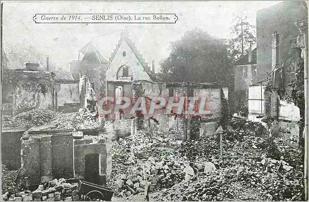 Senlis (Oise) — De rue Bellon na de oorlog van 1914 — anonieme uitgave - Voorkant
