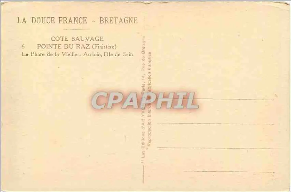 Pointe du Raz - Le Phare de la Vieille - Au loin, l'Île de Sein — Les Éditions d'Art Yvon, n°6 - Verso